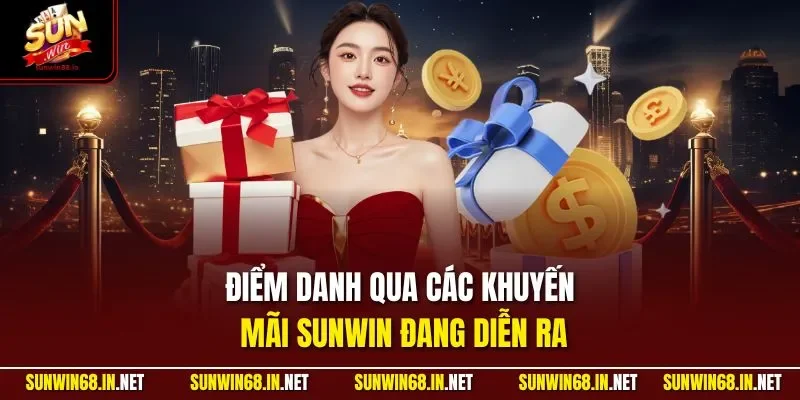 diem danh qua cac khuyen mai sunwin dang dien ra Sunwin